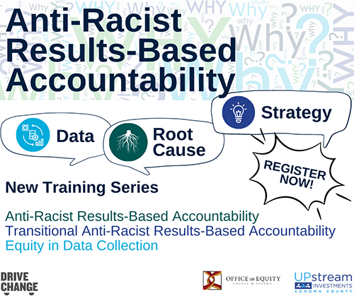 Anti-Racist Results-Based Accountability Workshops